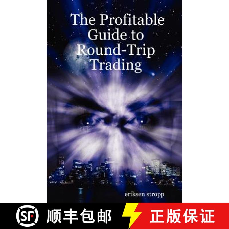 【2-3周达】The Profitable Guide to Round-Trip Trading [9781430326694]