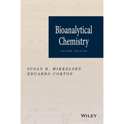 【4周达】Bioanalytical Chemistry, Second Edition [Wiley化学化工] [9781118302545]