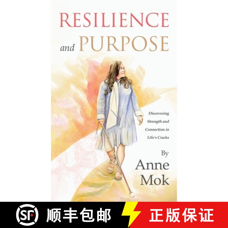 【3-4周达】Resilience and Purpose: Discovering Strength and Connection in Life's Cracks [9781917496018]