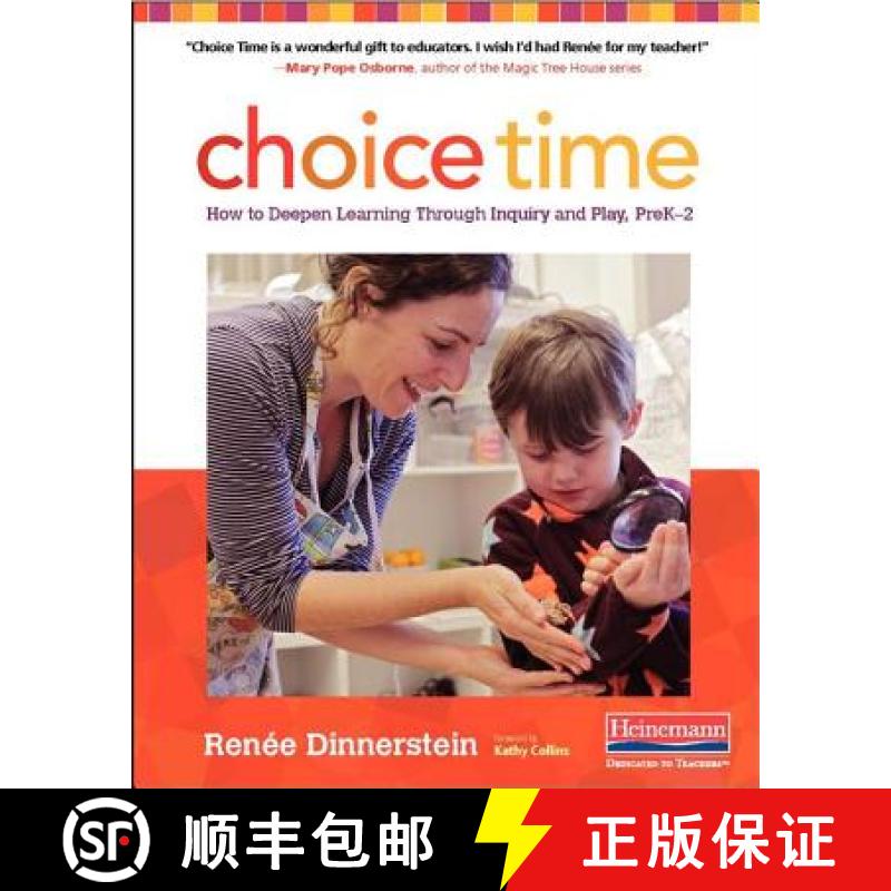 【3-4周达】Choice Time: How to Deepen Learning Through Inquiry and Play, Prek-2 [9780325077659]