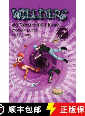 预订 Wielders Book 8 - Returning Home [9781939037213]