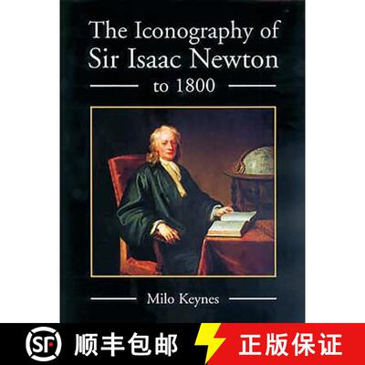 【3-4周达】精装 The Iconography of Sir Isaac Newton to 1800 [9781843831334]