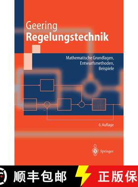 【3-4周达】Regelungstechnik : Mathematische Grundlagen, Entwurfsmethoden, Beispiele (6. Auflage 2004)... [9783540405078]
