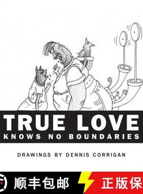 预订 True Love Knows No Boundaries [9781936936083]