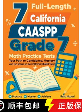 【3-4周达】7 Full-Length California CAASPP Grade 7 Math Practice Tests: Your Path to Confidence, Mast... [9798903502318]