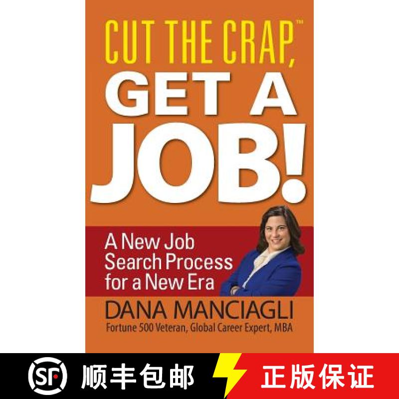 【3-4周达】Cut the Crap, Get a Job! a New Job Search Process for a New Era [9781935953470]