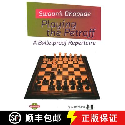 【3-4周达】Playing the Petroff: A Bulletproof Repertoire [9781784831059]