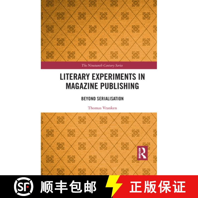 【3-4周达】Literary Experiments in Magazine Publishing: Beyond Serialization [9781032089850]