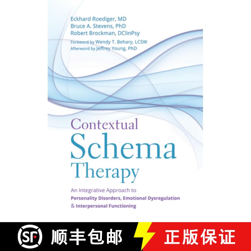 【3-4周达】Contextual Schema Therapy: An Integrative Approach to Personality Disorders, Emotional Dys... [9781684030958]