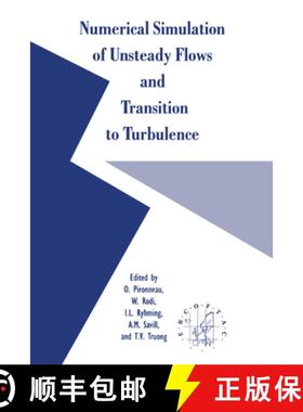 【3-4周达】Numerical Simulation of Unsteady Flows and Transition to Turbulence [9780521416184]