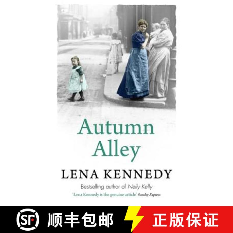 【3-4周达】Autumn Alley: Enter a world of gas lights and horse-drawn buses, gin-soaked night clubs an... [9781444767216]
