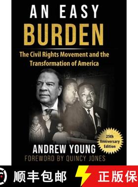 【3-4周达】25th Anniversary Edition - An Easy Burden: The Civil Rights Movement and the Transformatio... [9781737800408]