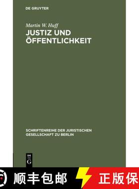 【3-4周达】Justiz und OEffentlichkeit [9783110153606]