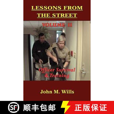 【3-4周达】Lessons from the Street: Volume II Officer Survival & Training [9781590956595]
