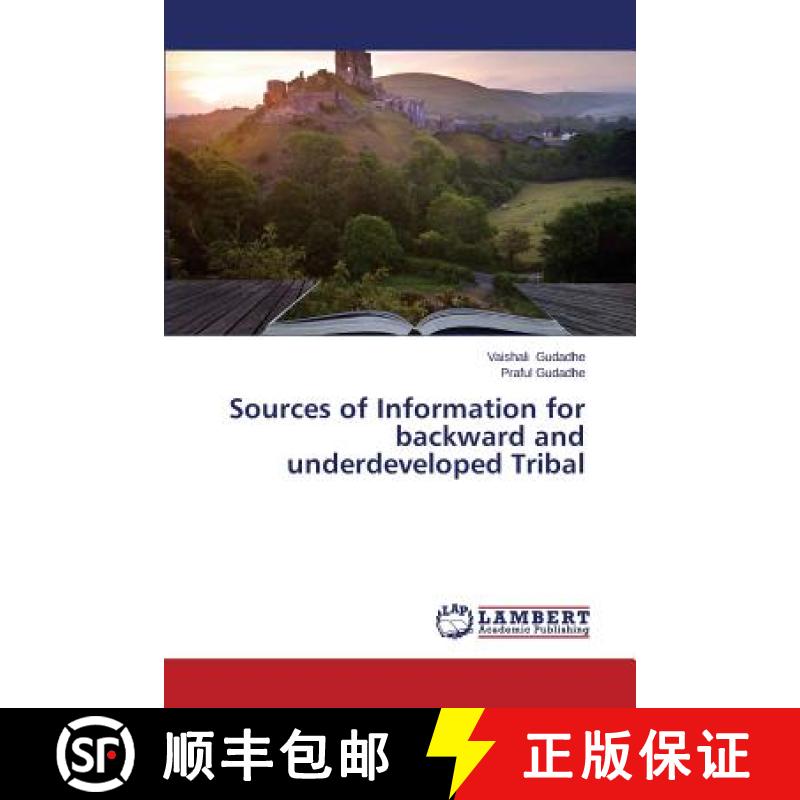预订 Sources of Information for backward and underdeveloped Tribal [9783659595479]