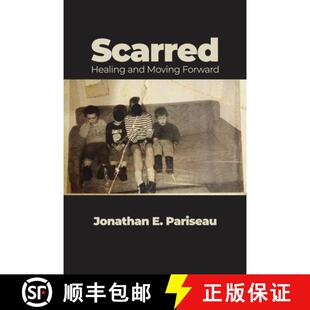 【3-4周达】Scarred: Healing and Moving Forward [9798886044218]