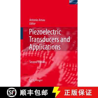 【3-4周达】Piezoelectric Transducers and Applications (Second Edition 2008) (Second Edition 2008) (Se... [9783540775072]