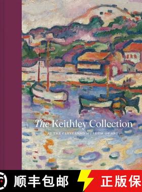 The Keithley Collection at the Cleveland Museum of Art [9780300266603]