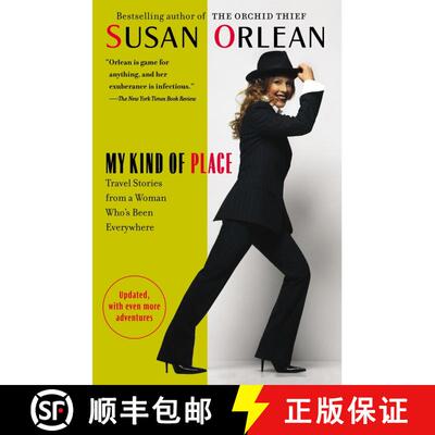 【3-4周达】My Kind of Place: Travel Stories from a Woman Who's Been Everywhere [9780812974874]