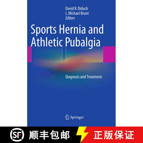 【3-4周达】Sports Hernia and Athletic Pubalgia: Diagnosis and Treatment [9781489978530]