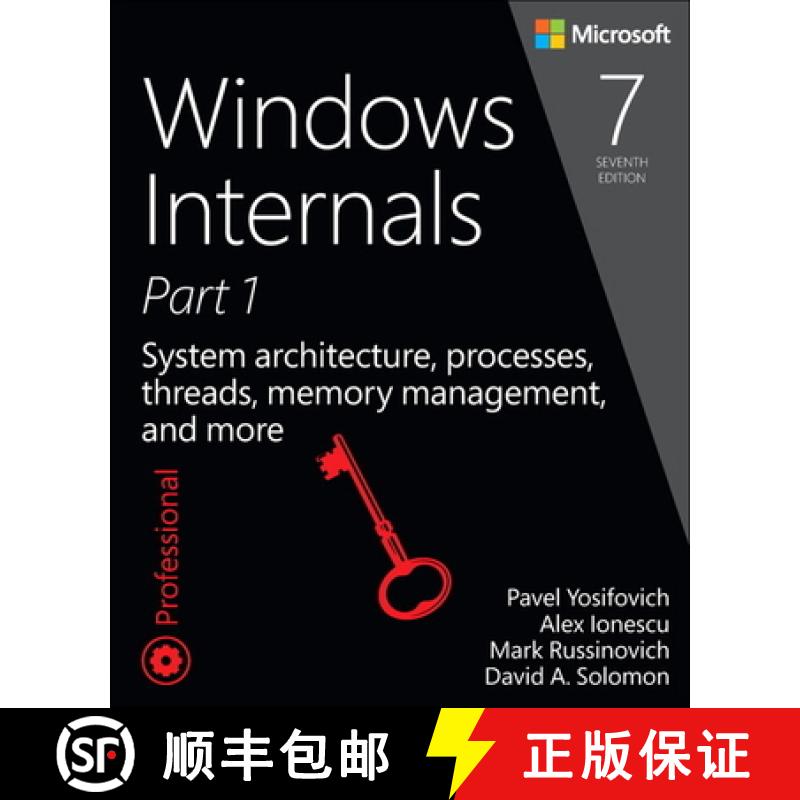 【3-4周达】Windows Internals: System Architecture, Processes, Threads, Memory Management, and More, P... [9780735684188]