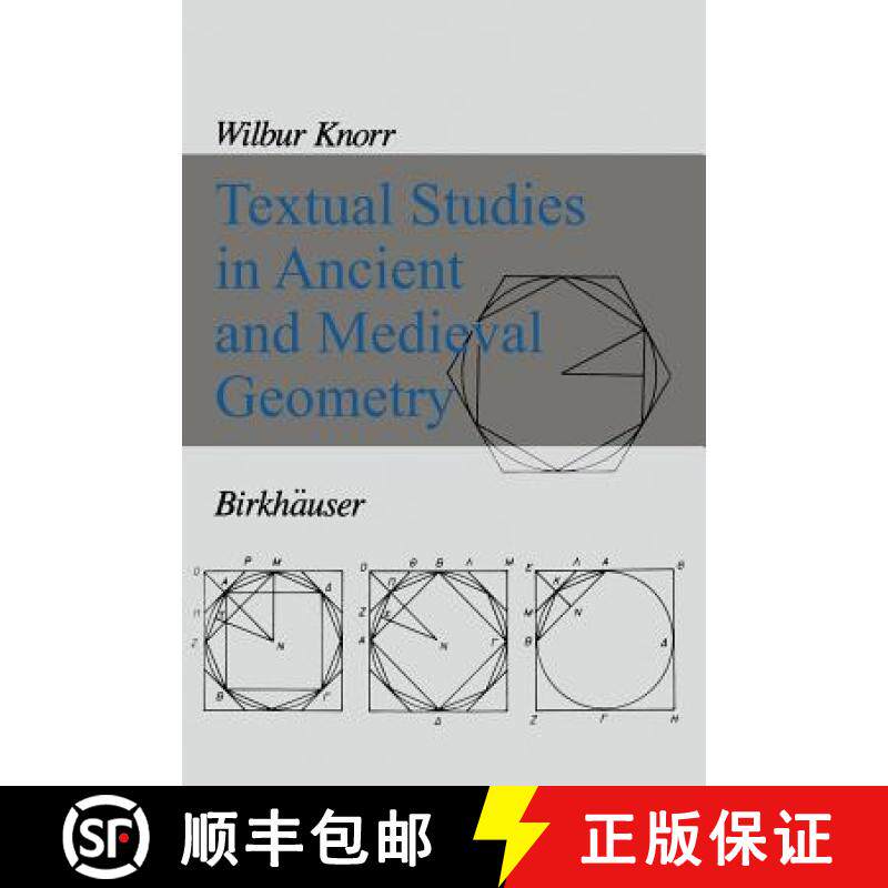 【3-4周达】Textual Studies in Ancient and Medieval Geometry [9781461282136]