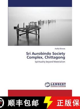 预订 Sri Aurobindo Society Complex, Chittagong [9783659793974]