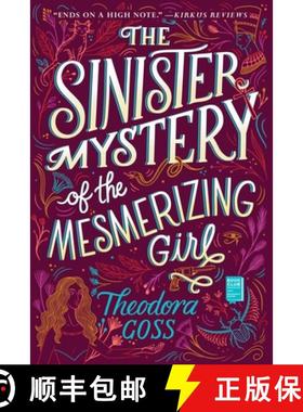 【3-4周达】The Sinister Mystery of the Mesmerizing Girl: Volume 3 [9781534427884]
