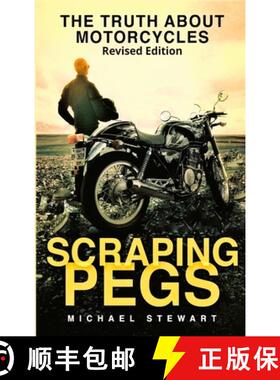【3-4周达】Scraping Pegs: The Truth About Motorcycles [9781777443627]