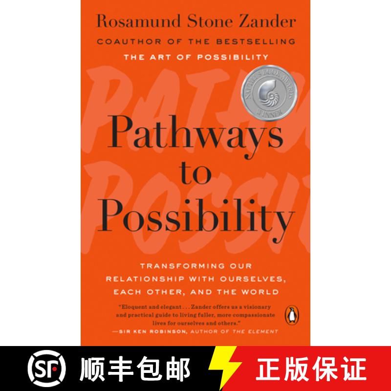 预订 Pathways to Possibility: Transforming Our Relationship with Ourselves, Each Other, and the World [9780143110545]