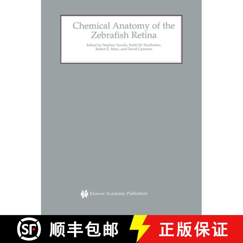 【3-4周达】Chemical Anatomy of the Zebrafish Retina [9781402070860]