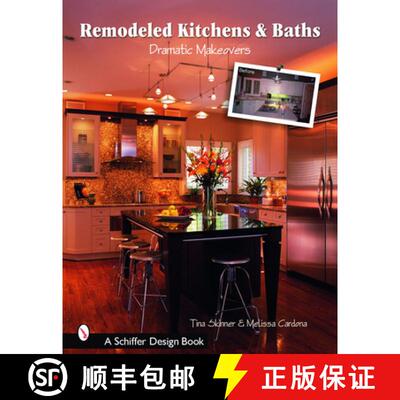 【3-4周达】Remodeled Kitchens & Baths: Dramatic Makeovers: Dramatic Makeovers [9780764321382]