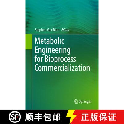 【3-4周达】精装 Metabolic Engineering for Bioprocess Commercialization [9783319419640]