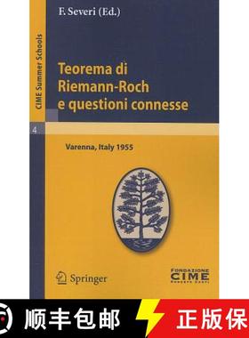 【3-4周达】Teorema di Riemann-Roch e questioni connesse : Lectures given at a Summer School of the Ce... [9783642108884]