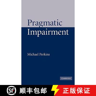 【3-4周达】Pragmatic Impairment [9780521153867]