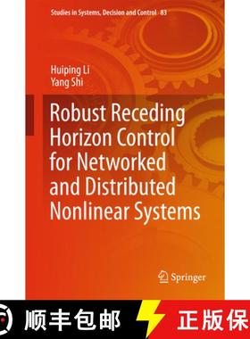 【3-4周达】Robust Receding Horizon Control for Networked and Distributed Nonlinear Systems [9783319482897]