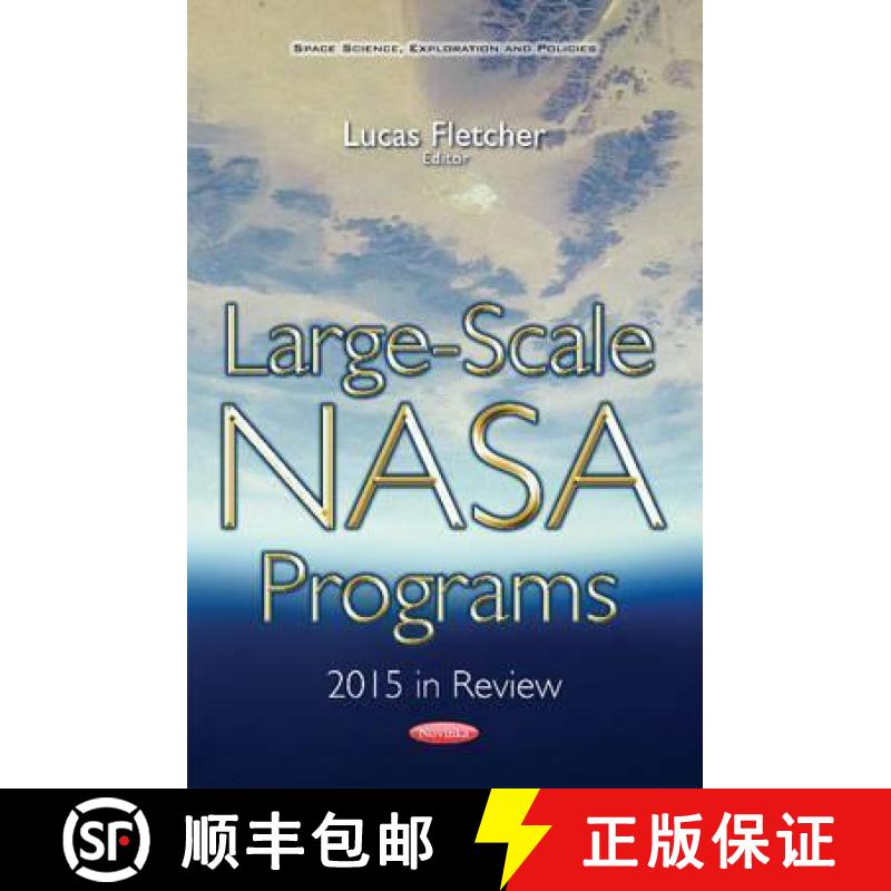 【3-4周达】Large-Scale NASA Programs: 2015 in Review [9781536103731]