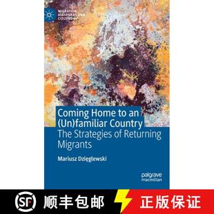 4周达 Home Strategies Returning The Coming Country familiar 9783030642952 Migrants