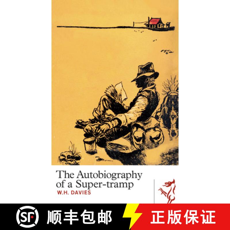 【3-4周达】The Autobiography of a Super-Tramp [9781908946072]