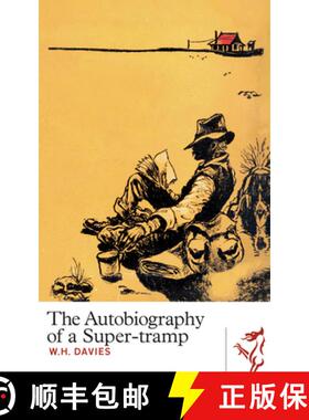 【3-4周达】The Autobiography of a Super-Tramp [9781908946072]