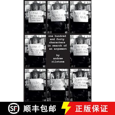 【3-4周达】One Hundred and Forty Characters in Search of an Argument [9781326083007]