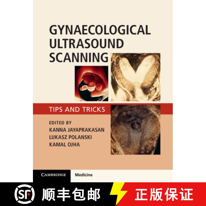 【3-4周达】Gynaecological Ultrasound Scanning : Tips and Tricks [9781316645178]