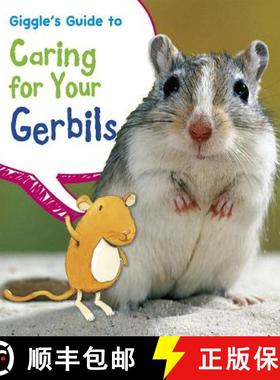 预订 Giggle's Guide to Caring for Your Gerbils [9781484602607]