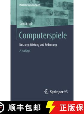 【3-4周达】Computerspiele : Nutzung, Wirkung und Bedeutung [9783658442804]