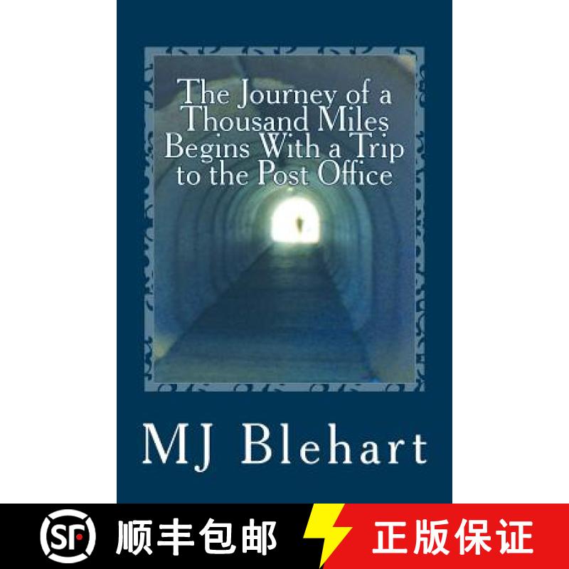 【3-4周达】The Journey of a Thousand Miles Begins With a Trip to the Post Office [9780692909638]