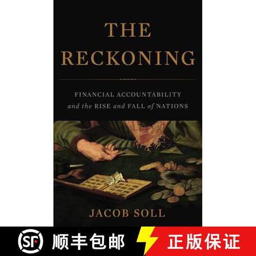【3-4周达】精装 The Reckoning: Financial Accountability and the Rise and Fall of Nations [9780465031528]