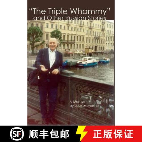 【3-4周达】The Triple Whammy and Other Russian Stories: A Memoir [9780999557211]