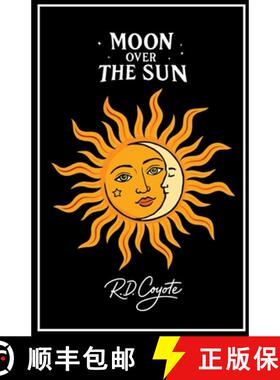 【3-4周达】Moon Over the Sun [9780974393728]