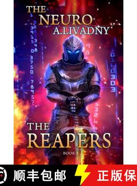 预订 The Reapers (The Neuro Book #3): LitRPG Series [9788088231554]