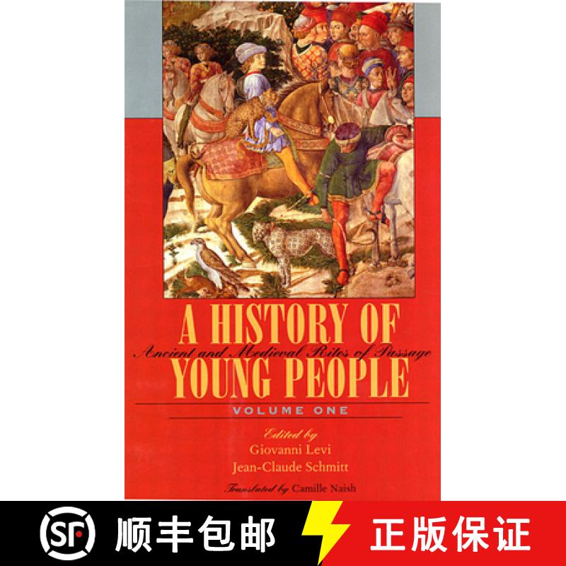 【3-4周达】History of Young People in the West, Volume I: Ancient and Medieval Rites of Passage: - An... [9780674404076]